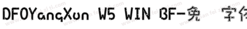DFOYangXun W5 WIN BF字体转换